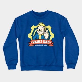 Vault Dad v2 Crewneck Sweatshirt